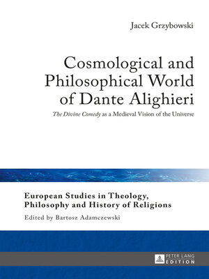 cover image of Cosmological and Philosophical World of Dante Alighieri